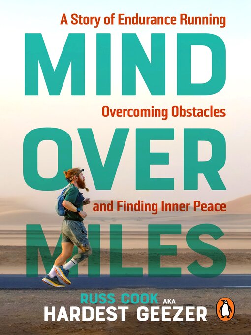 Title details for Mind over Miles by Russ Cook - Available